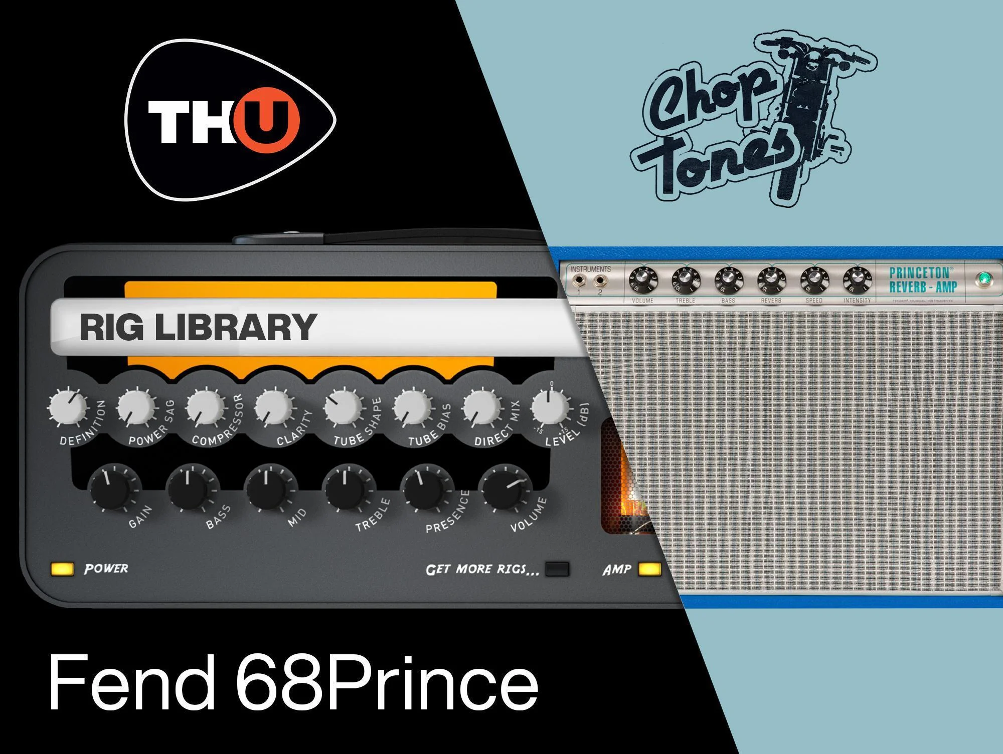 Overloud TH-U Rig 音色库扩展包 - Fend 68Prince by Choptones