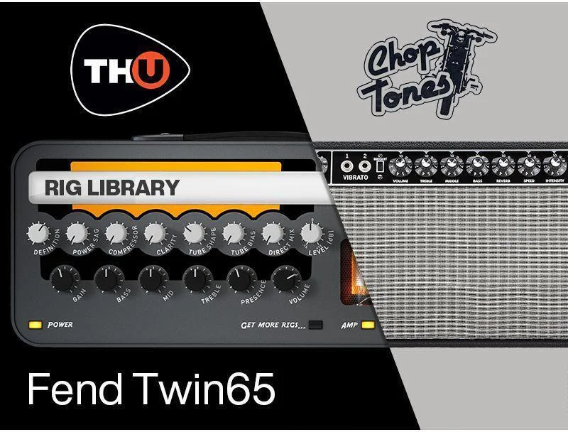 Overloud TH-U Rig 音色库扩展包 - Fend Twin65 by Choptones
