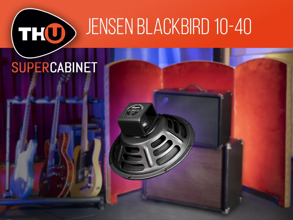Overloud TH-U SuperCabinet IR 音色库 - Jensen Blackbird 10-40