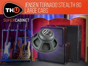 Overloud TH-U SuperCabinet IR 库 - Jensen Tornado Stealth 80 大型音箱箱体