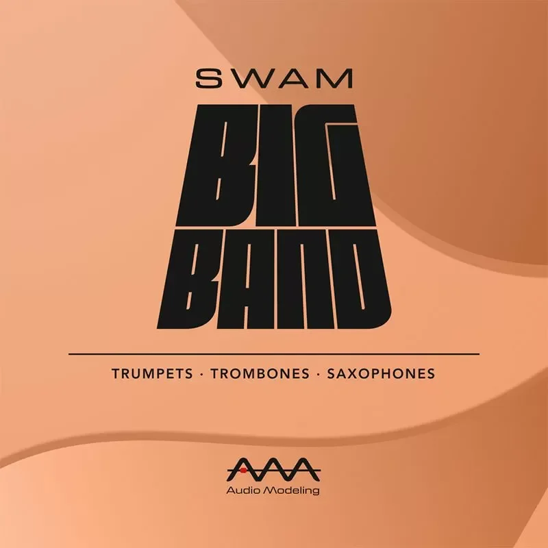 Audio Modeling SWAM Big Band 插件捆绑包