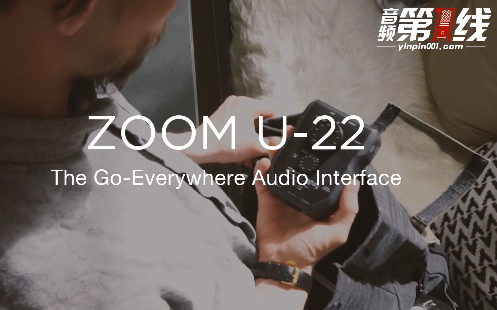 ZOOM U-22 便携USB音频接口/专业声卡支持iPhone/iPad官方宣传片